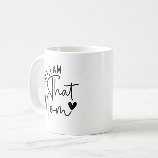 Oh, Schatz, ich bin die Mutter. | Funny Sassy Mama Kaffeetasse (Vorderseite Links)