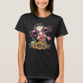 Oh, Schatz, ich bin Heifer - Pucker up Lips Kuh T-Shirt (Vorderseite)