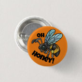 Oh, Schatz! Niedliche Biene Button (Vorne & Hinten)