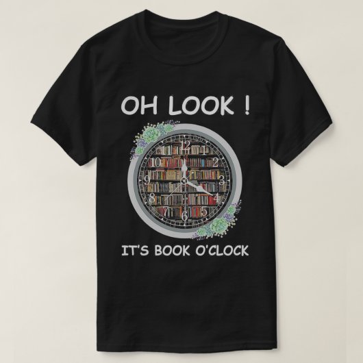 Oh, schau, es ist Buch O'uhr  T-Shirt (Design vorne)