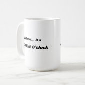 Oh schau... Es ist COFFEE O'clock Kaffee Tasse (Vorderseite Links)