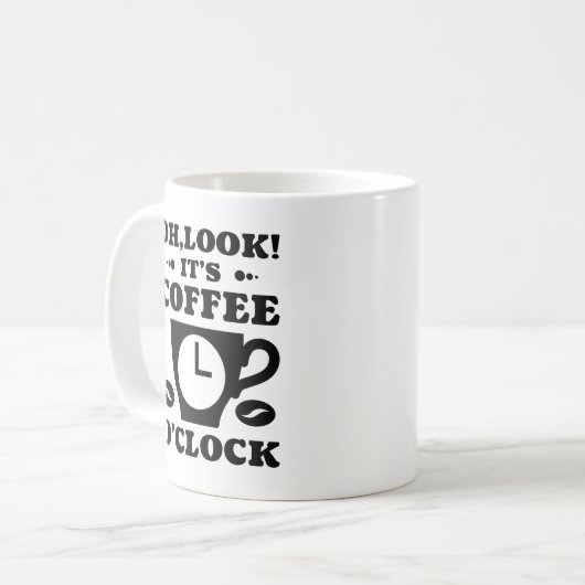 Oh, schau! Es ist Kaffee O'Clock Kaffeetasse (Vorderseite Links)