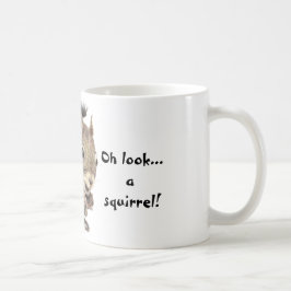 Oh, schau mal! Ein Eichhörnchen! Achtung Spaß Kaffeetasse