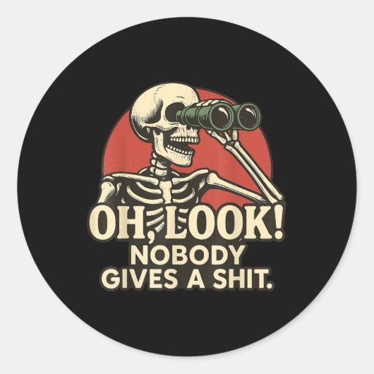 Oh schau, niemand gibt ein Skelett Halloween Spook Runder Aufkleber (Vorderseite)