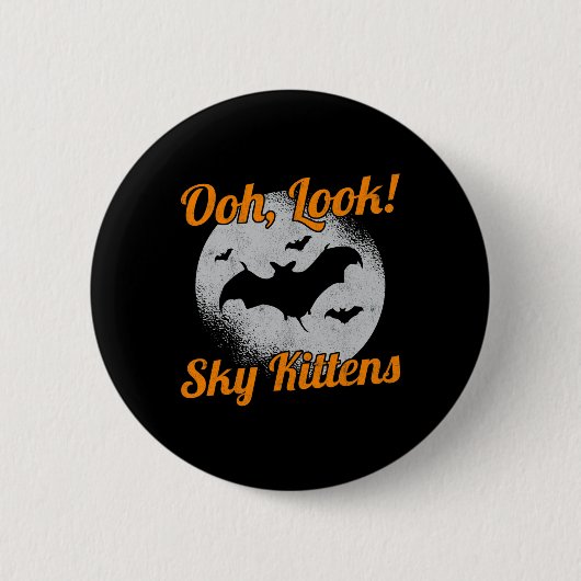 Oh schau Sky Kittens Bat Halloween Bats Button (Vorderseite)