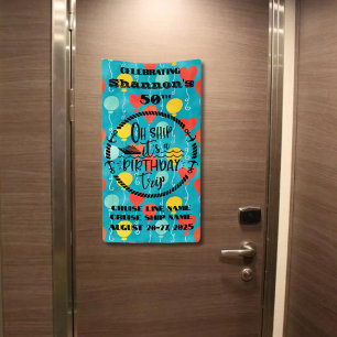 Oh Schiff Es ist eine Kreuzfahrt zum Geburtstag Banner