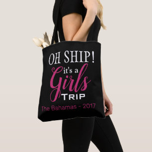 Oh, Schiff! Es ist eine Mädchenreise Tasche