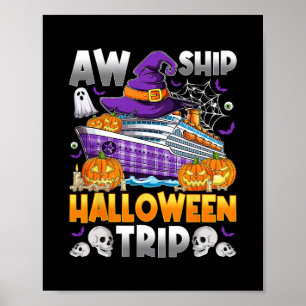 Oh Schiff Halloween Reise Kreuzfahrt Gruppe Cruisi Poster