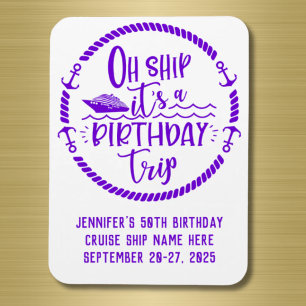 Oh Schiff Reise Kreuzfahrt Tor zum Geburtstag Magnet