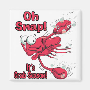 Oh, schnappen Sie die Krabbensaison mit lustiger a Magnet