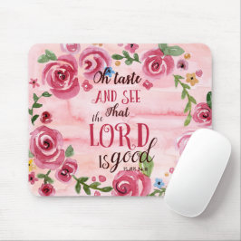 Oh sehen Geschmack und dass das 34:8 Lords Is Good Mousepad