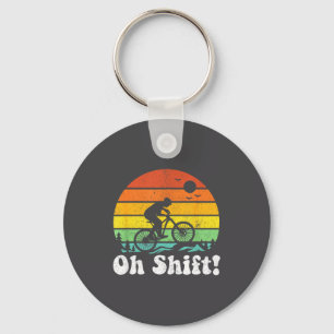 Oh Shift Lustiger Mountainbike-Fahrer Radfahren Re Schlüsselanhänger