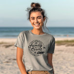 Oh Ship Es ist eine Familienreise, die zu Familie  T-Shirt<br><div class="desc">Oh,  Schiff,  das ist eine Familienreise! Lassen Sie uns Matching personalisierten T-Shirts und machen Sie Träume wahr Dieses einzigartige Familientee ist die perfekte Ergänzung zu Ihrer Kreuzfahrt. Wählen Sie Ihre Farbe und fügen Sie Ihren persönlichen Text,  einfach zu anpassen.</div>