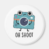 Oh Shoot Funny Fotograf Camera Pub Magnet (Vorne)