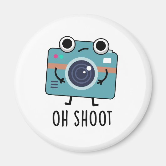 Oh Shoot Funny Fotograf Camera Pub Magnet (Vorne)