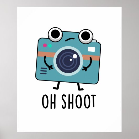 Oh Shoot Funny Fotograf Camera Pub Poster (Vorne)