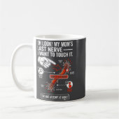 Oh sieh meine letzte Nerven meiner Mutter Ich will Kaffeetasse (Links)