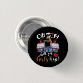 Oh, Sip Es ist ein Girls Trip Fun Wein Party Black Button (Vorne & Hinten)