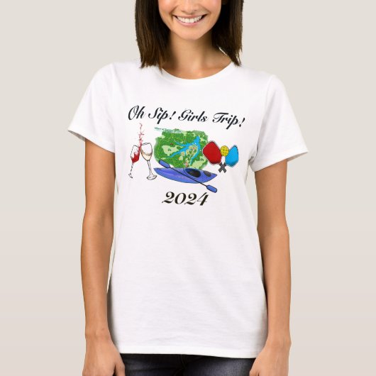 Oh Sip! Girl's Trip! T-Shirt (Vorderseite)