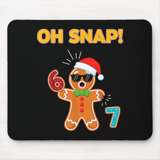 Oh Snap 67 Six Seven Meme Gingerbread Man Funny 67 Mousepad (Vorne)