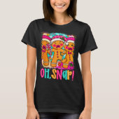 Oh Snap Funny Christmas Gingerbread Man Xmas Cooki T-Shirt (Vorderseite)