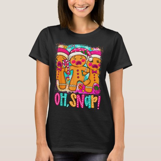 Oh Snap Funny Christmas Gingerbread Man Xmas Cooki T-Shirt (Vorderseite)