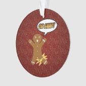 Oh Snap Funny Christmas Gingerbrot Mann Broken Leg Ornament (Vorderseite)
