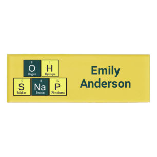 Oh Snap Funny Element Chemie Lehrer Chemist Namenschild