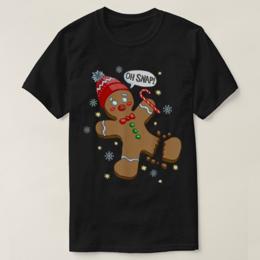 Oh Snap Funny Gingerbread Design T-Shirt (Design vorne)