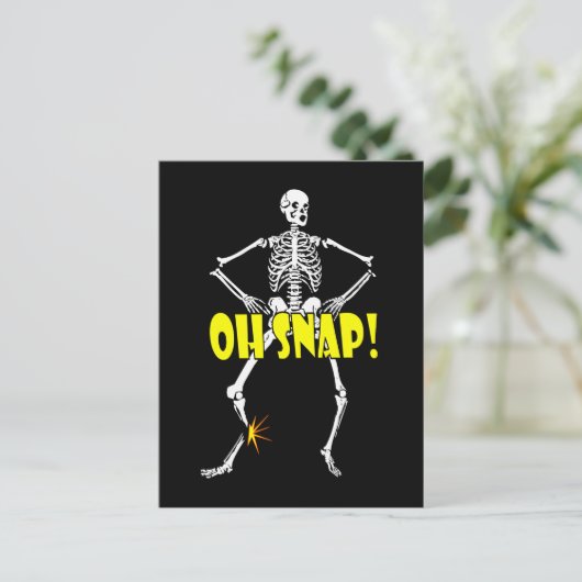 Oh, Snap, Funny Skeleton Halloween Postkarte (Stehend Vorderseite)