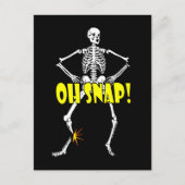 Oh, Snap, Funny Skeleton Halloween Postkarte (Vorderseite)