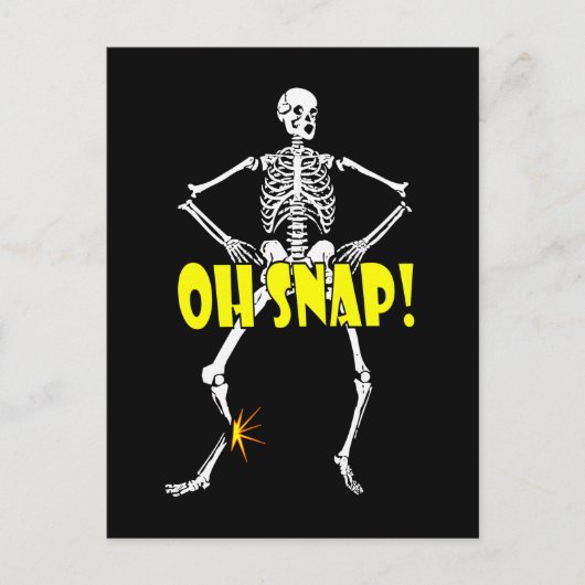 Oh, Snap, Funny Skeleton Halloween Postkarte (Vorderseite)