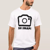 Oh Snap Funny Tshirt (Vorderseite)