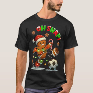 Oh Snap Fußball Lebkuchenmann Weihnachten Hässlich T-Shirt