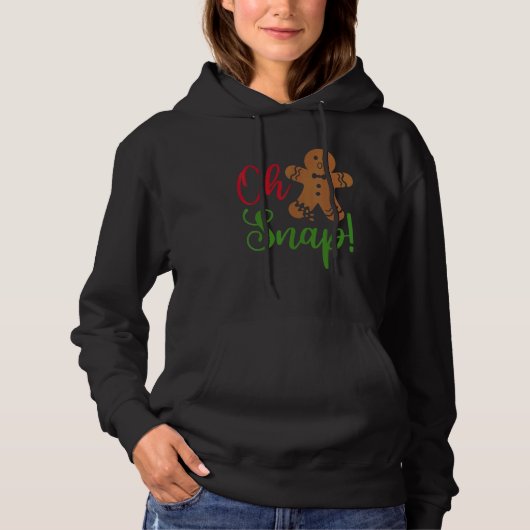 Oh Snap Gingerbread  Broken Gingerbread Christmas  Hoodie (Vorderseite)