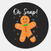Oh Snap Gingerbread Funny Cookie Baking Christmas Runder Aufkleber (Vorderseite)