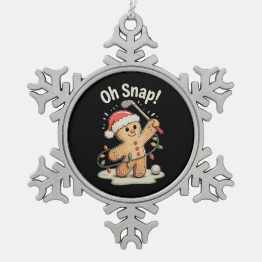 Oh Snap Gingerbread Golf Golfer Golfing Christmas Schneeflocken Zinn-Ornament (Vorderseite)