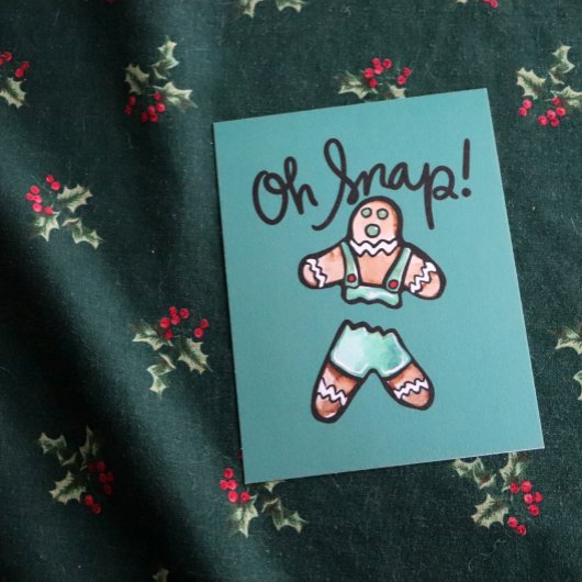 Oh Snap Gingerbread Man art Christmas Humor        Postkarte