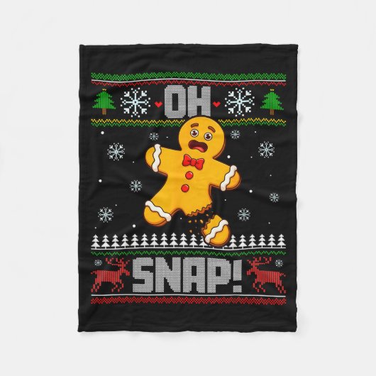 Oh Snap Gingerbread Man Cookie Baking Ugly Christm Fleecedecke (Vorderseite)