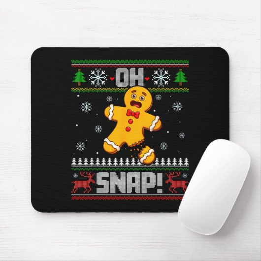 Oh Snap Gingerbread Man Cookie Baking Ugly Christm Mousepad (Mit Mouse)