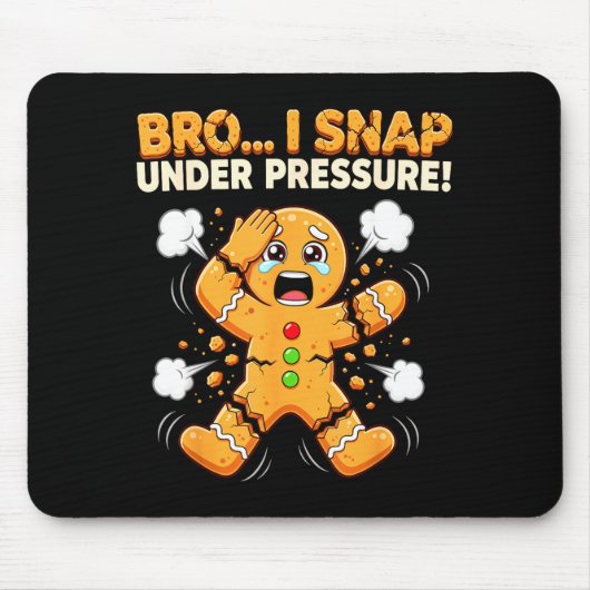 Oh Snap Gingerbread Man Cookies I Snap Under Press Mousepad (Vorne)