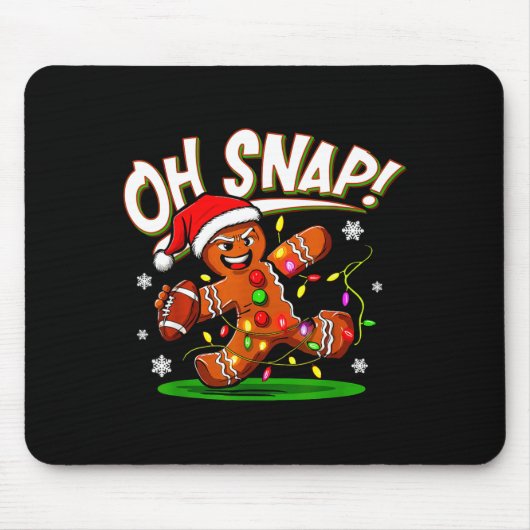 Oh Snap Gingerbread Man Santa Football Funny Chris Mousepad (Vorne)