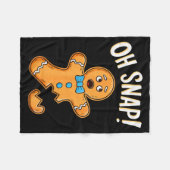 Oh Snap Gingerbread Man Shirt Adult Kids Men Women Fleecedecke (Vorderseite (Horizontal))