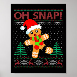 Oh Snap Gingerbread Mann Frohe Weihnachten Weihnac Poster