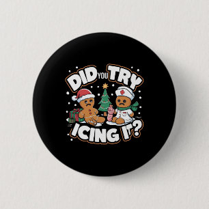 Oh Snap Gingerbread Mann Keks Hast du versucht, ic Button