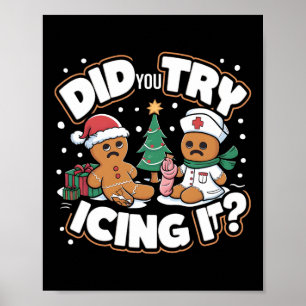 Oh Snap Gingerbread Mann Keks Hast du versucht, ic Poster