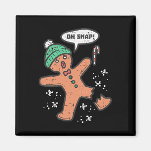 Oh Snap Gingerbread Mann Spaß Weihnachten Weihnach Magnet