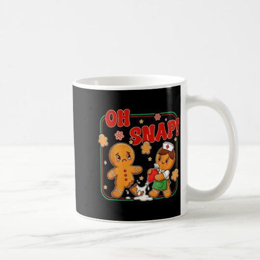 Oh Snap Gingerbread Nurse Funny Nursing Christmas  Kaffeetasse (Rechts)