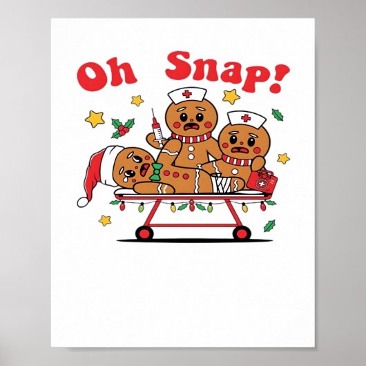 Oh Snap Gingerbread School Nurse Christmas Classic Poster (Vorne)