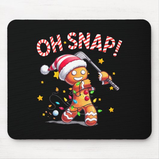 Oh Snap Gingerbreadman Xmas Golfer Golf Christmas Mousepad (Vorne)